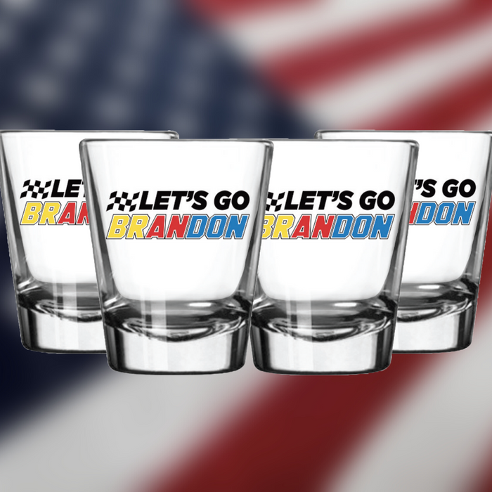 Let's Go Brandon Shot Glass (Made in the USA)