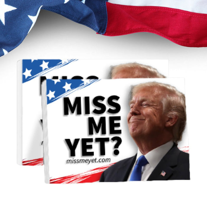 Trump "Miss Me Yet" Sticky Notes