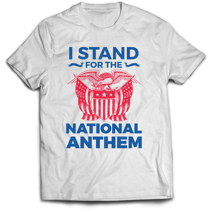 I Stand for the National Anthem Unisex T-Shirt (Distressed Lettering)