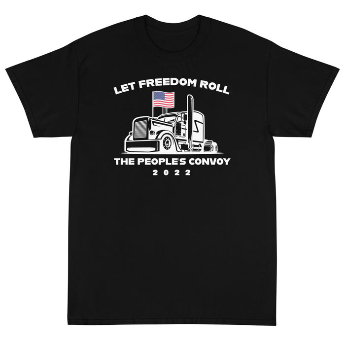 Let Freedom Roll Unisex T-Shirt