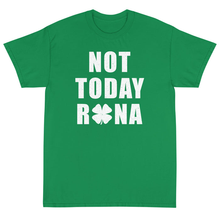 Not Today Rona Unisex T-Shirt
