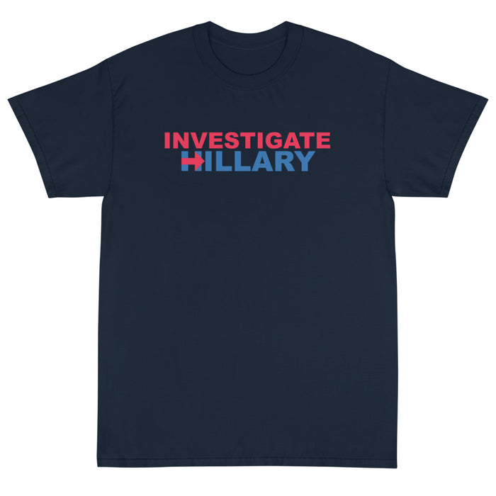 Investigate Hillary Unisex T-Shirt