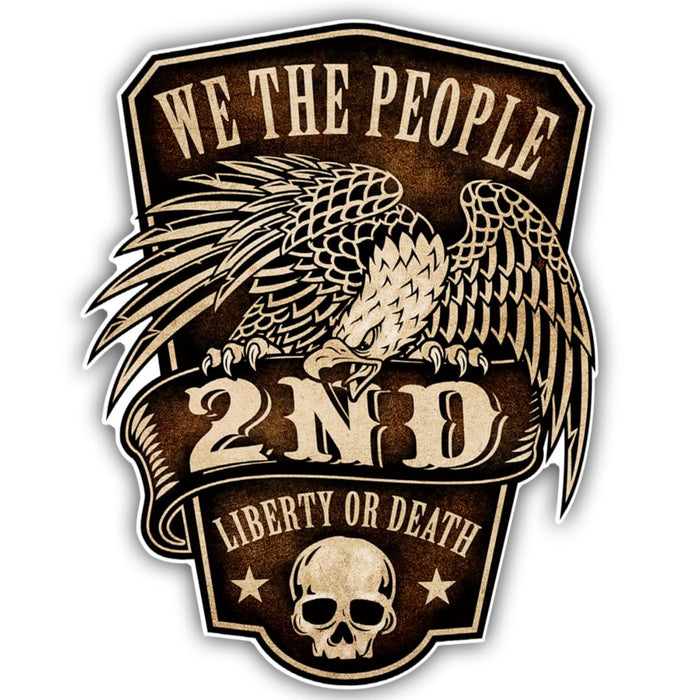 We the People Liberty or Death 2A Sticker