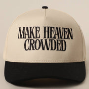 Make Heaven Crowded Premium Embroidered Trucker Hat – Faith Baseball Cap | USA Embroidery