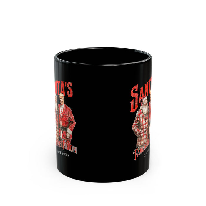 Santa's Favorite Felon Since 2024 Mug (2 Sizes)