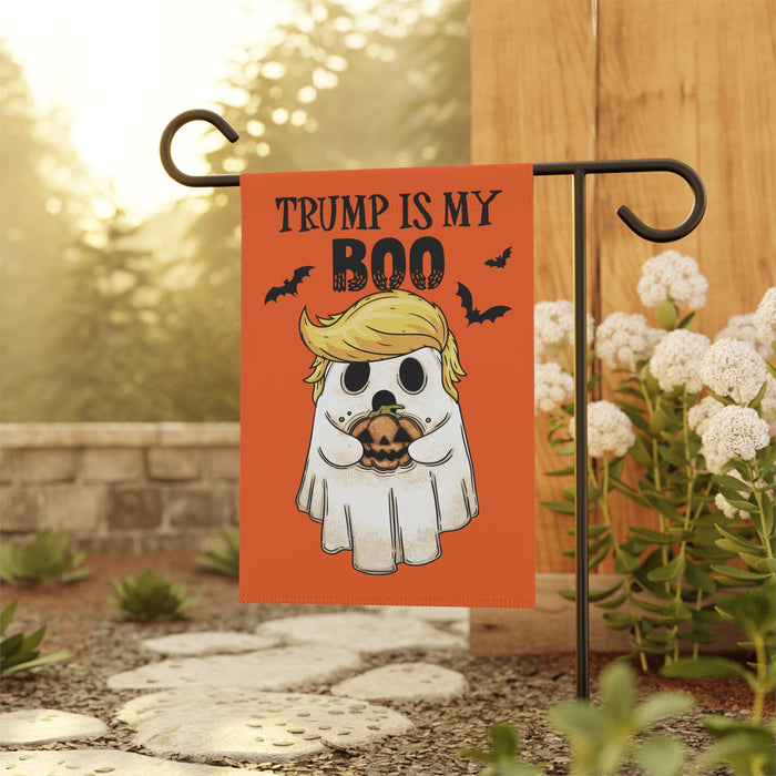 Trump is My Boo Garden Flag