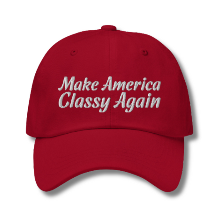 Make America Classy Again Custom Embroidered Hat (Red)