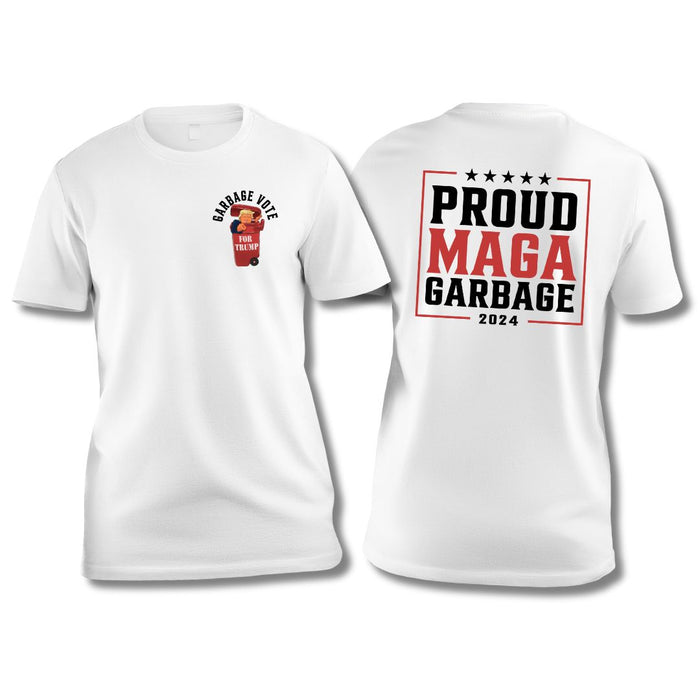 Garbage Vote: Proud MAGA Garbage 2024 T-Shirt