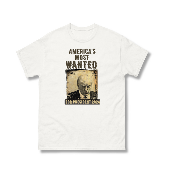 Trump: America's Most Wanted for President 2024 Unisex T-Shirt