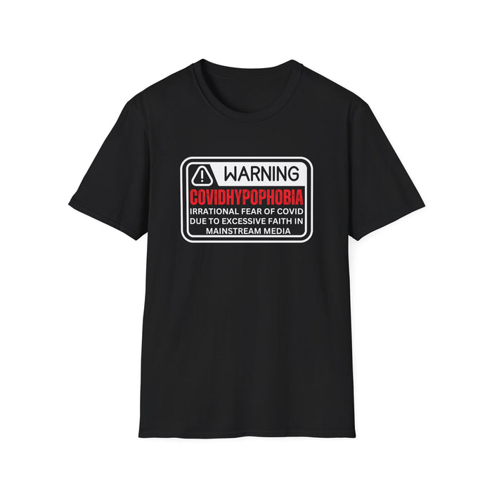 Warning COVIDHYPOPHOBIA T-Shirt