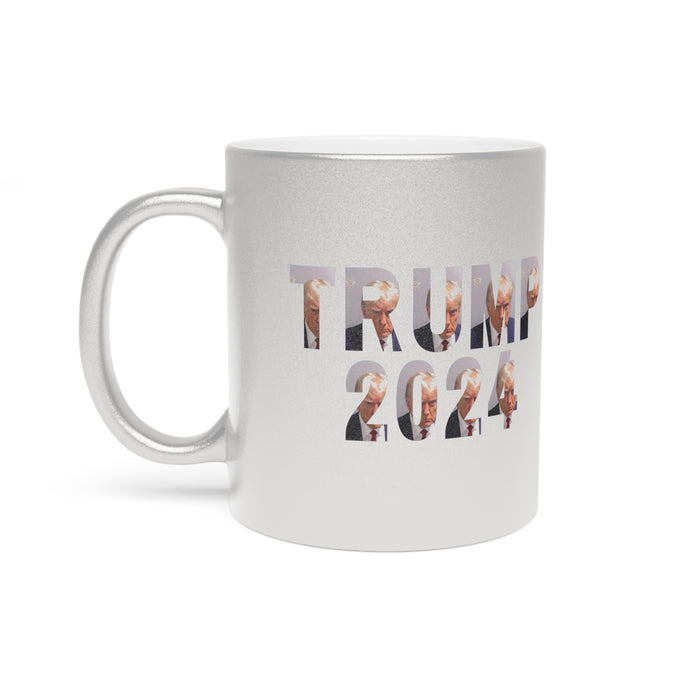 Trump Mugshot Metallic Mug (Silver or Gold)