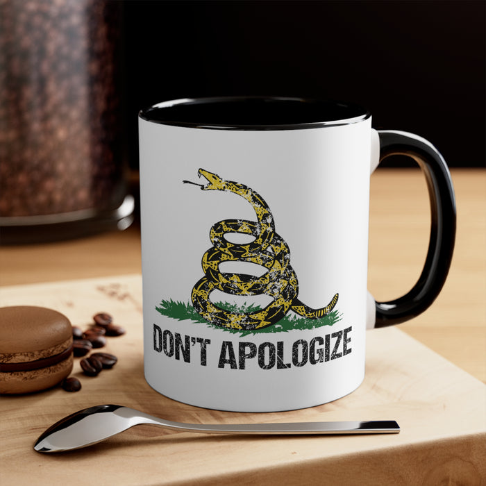 Don't Apologize Mug (2 sizes)