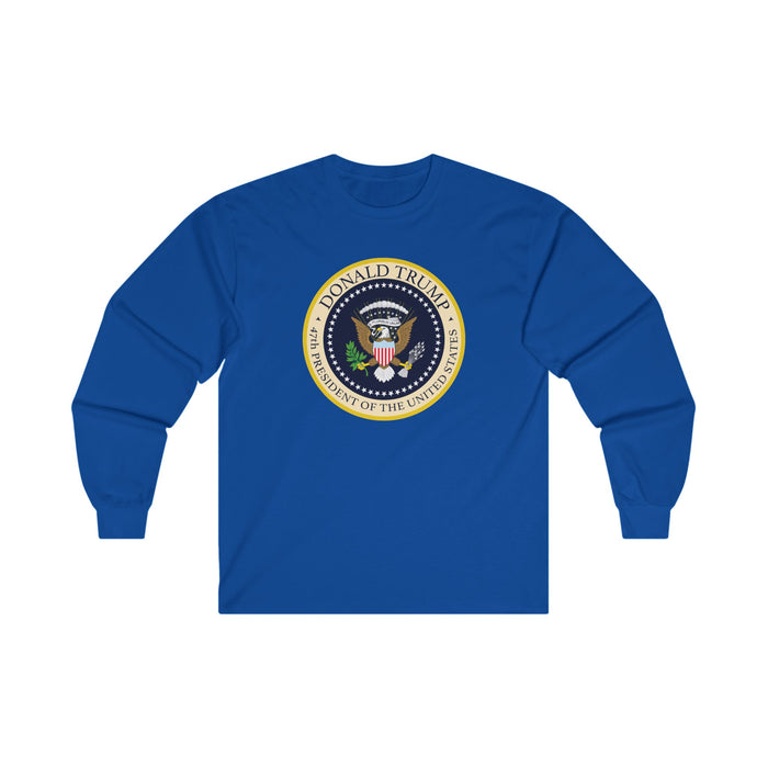 Donald Trump 47th President of the United States Long-Sleeve Shirt