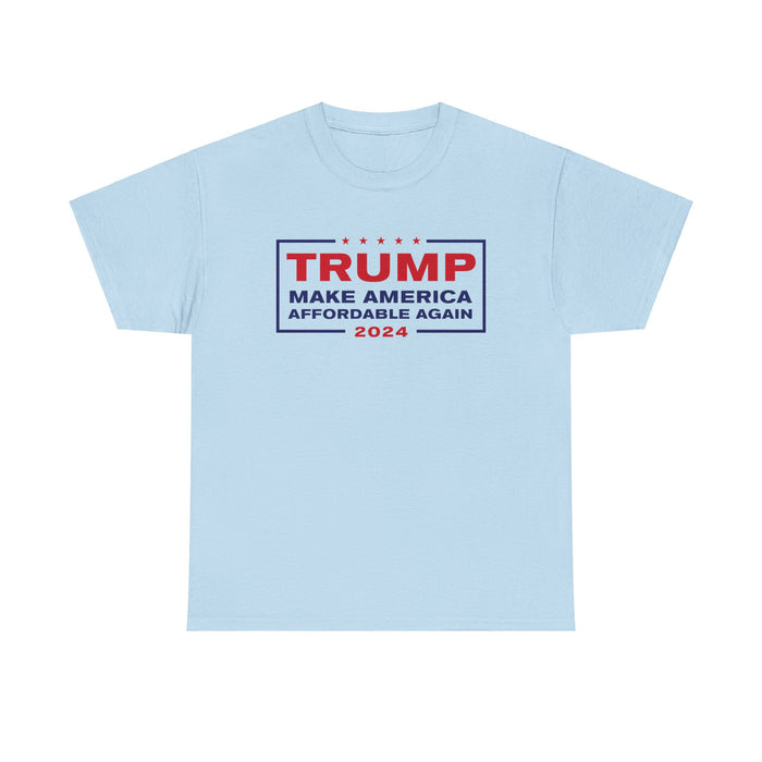 Trump 2024 Make America Affordable Again T-Shirt