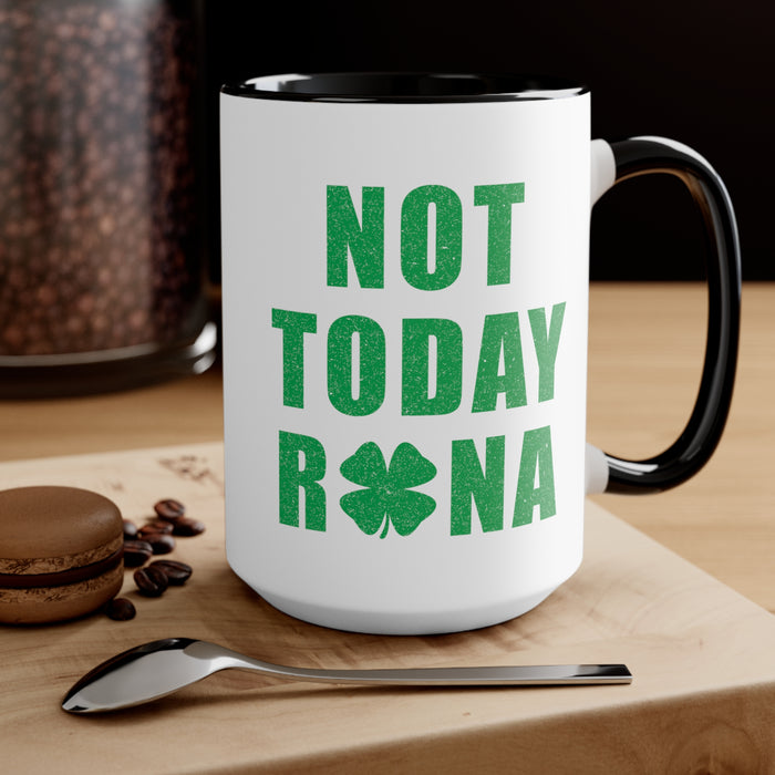 Not Today Rona Mug