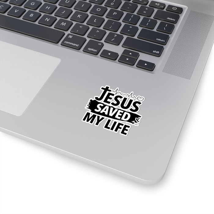 Jesus Saved My Life Sticker (4 Sizes)