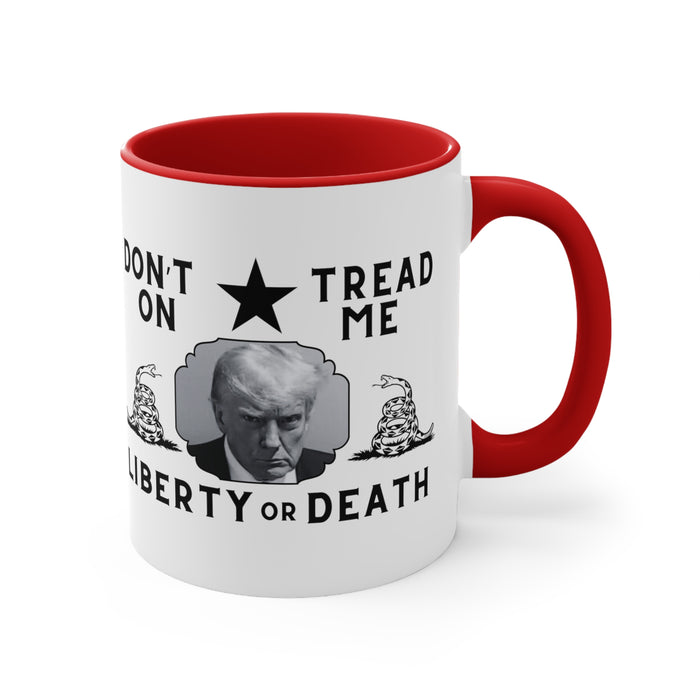 Trump Mugshot DTOM Liberty or Death Mug (3 Colors, 2 Sizes)