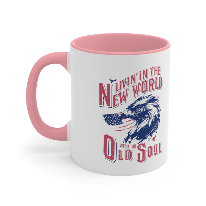 Livin' in the New World with an Old Soul Mug (2 Colors, 2 Sizes)