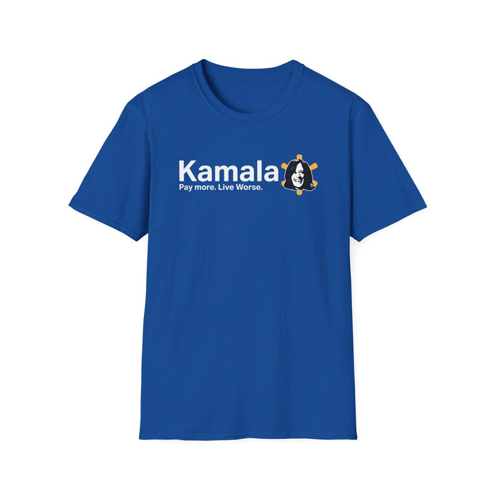 Kamala Pay More Live Worse T-Shirt