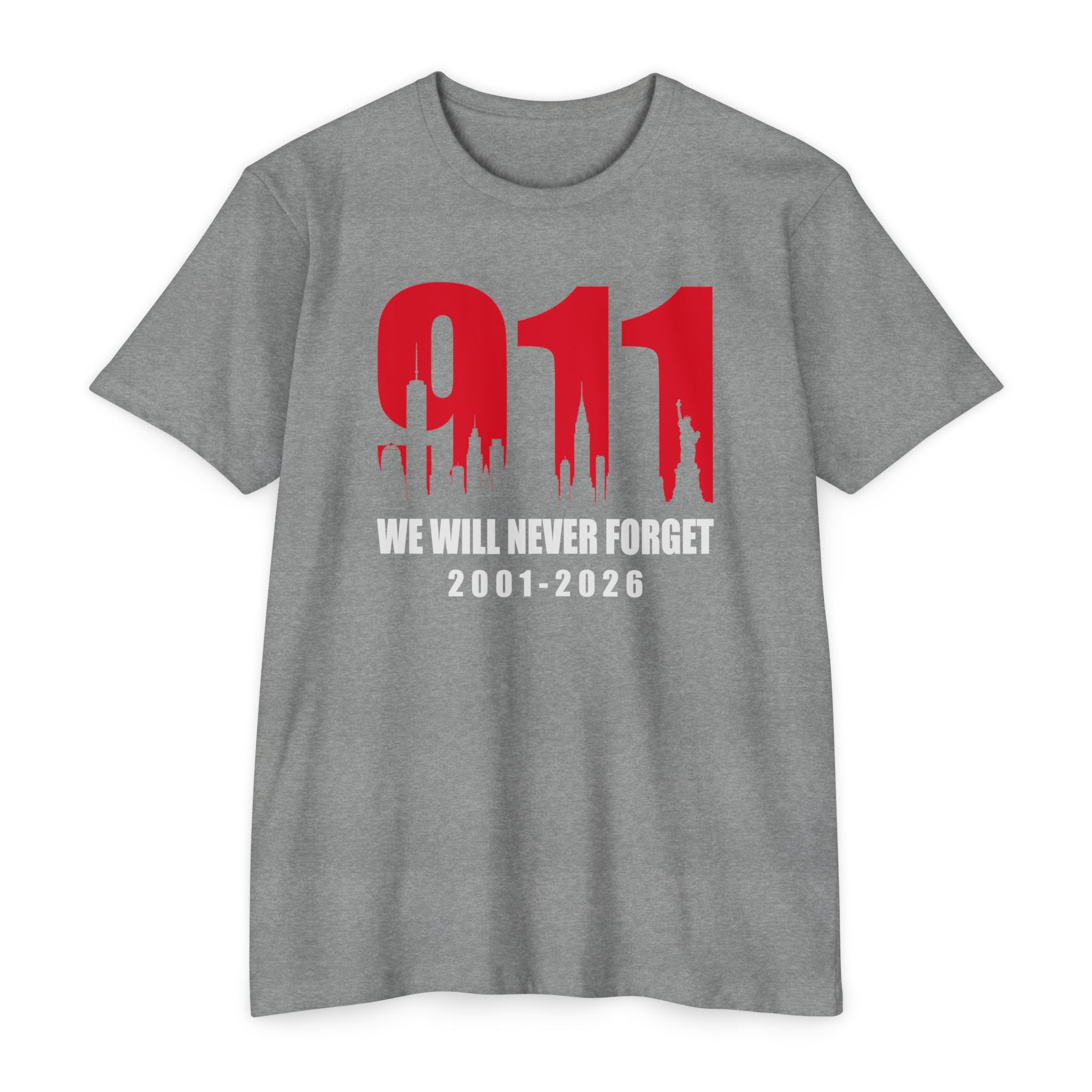 9/11 We Will Never Forget T-Shirt — 2001-2026 | 25th Anniversary Memorial