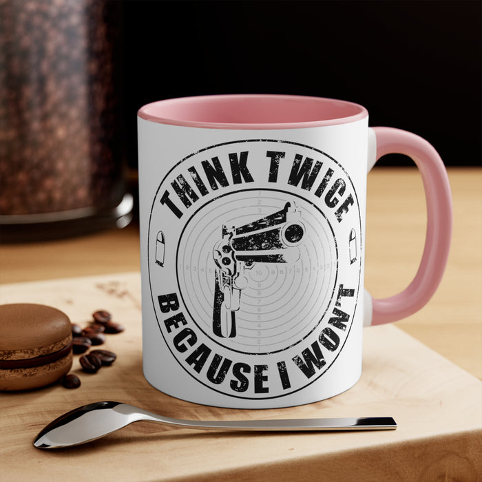 Think Twice Mug (2 sizes, 3 colors)