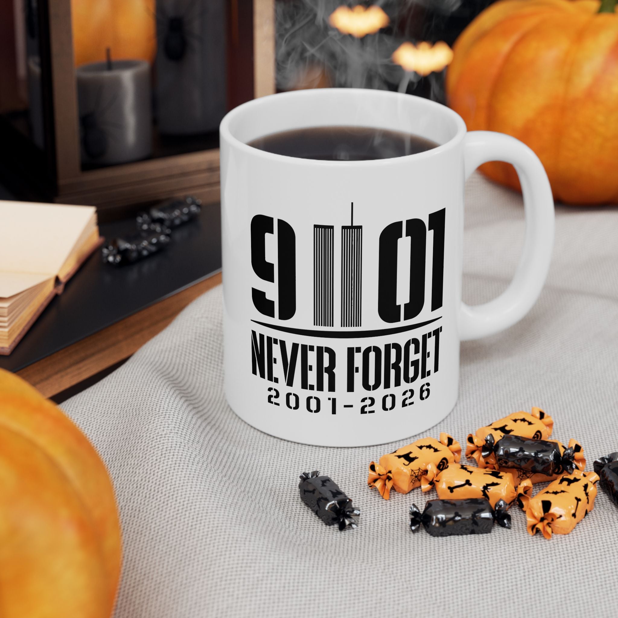 1991 Never Forget Ceramic Mug — 250th Anniversary Memorial 2001-2026