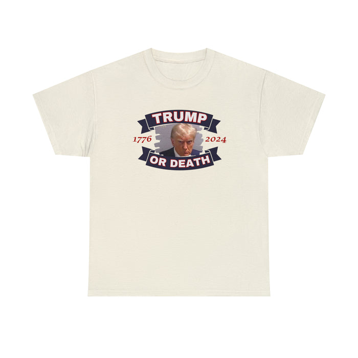 Trump or Death 1776 2024 Mugshot Unisex T-Shirt