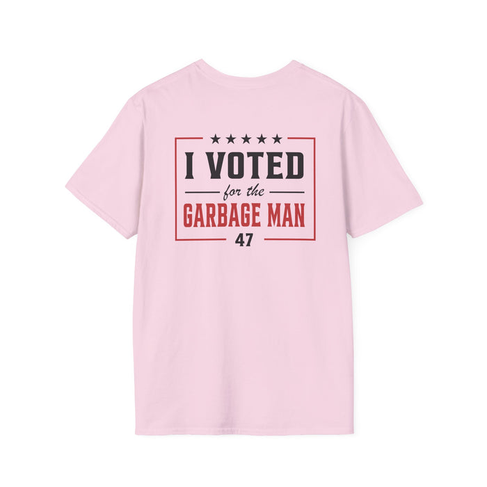 Garbage Team "I Voted For The Garbage Man" 47 T-Shirt (Front/Back Design)