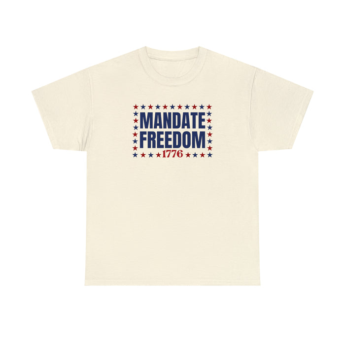 Mandate Freedom 1776 Unisex T-Shirt