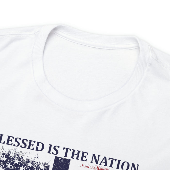 Blessed is the Nation Whose God is Lord (Psalm 33:12) Unisex T-Shirt