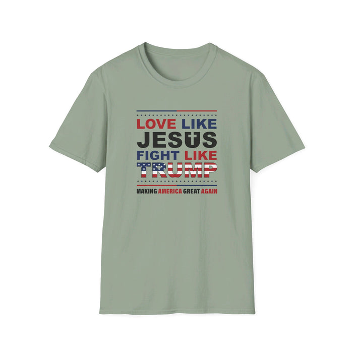 Love Like Jesus Fight Like Trump "Making America Great Again" T-Shirt