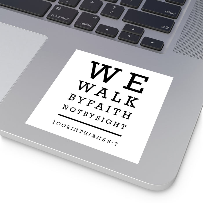 We Walk By Faith Sticker (Indoor\Outdoor)