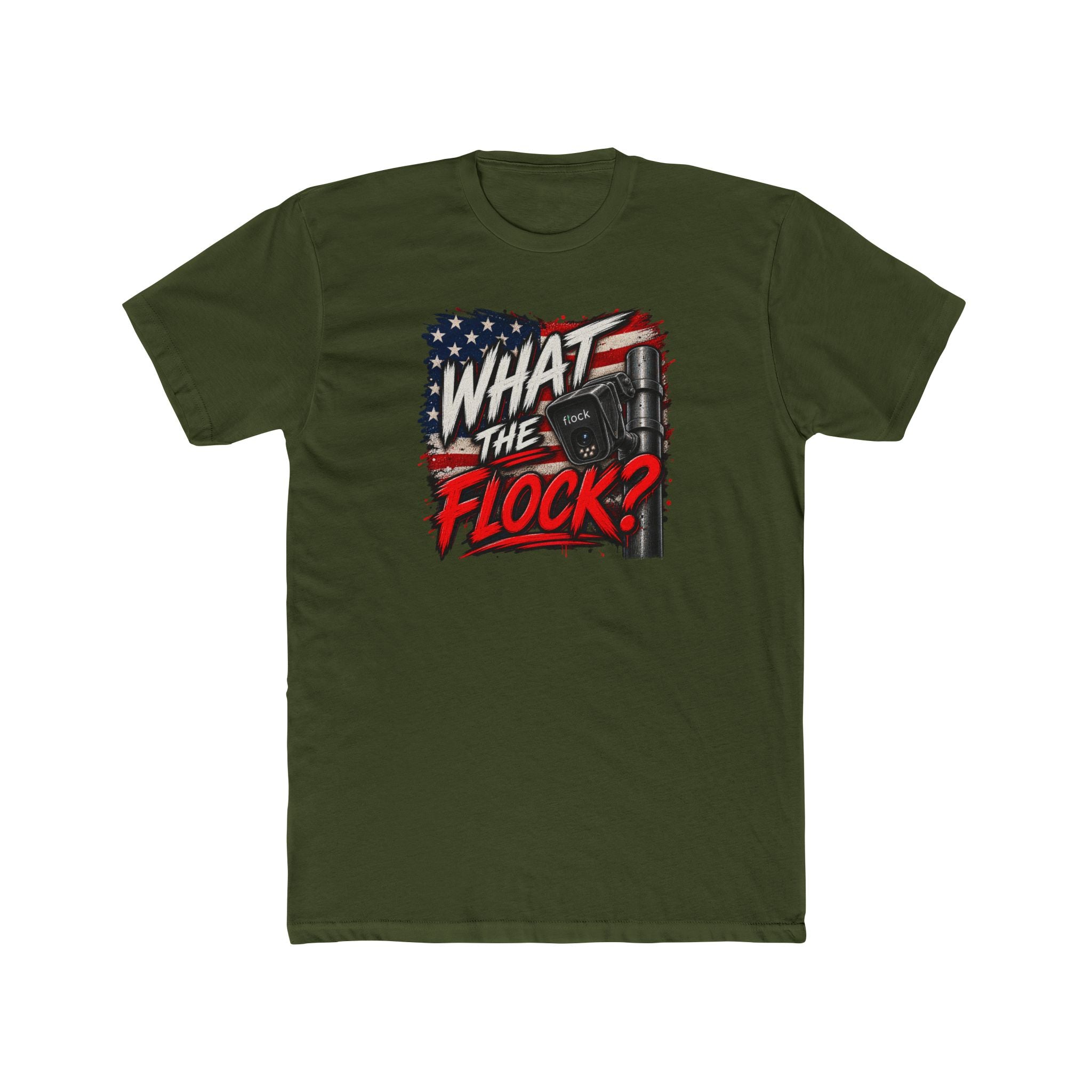 What The Flock? T-Shirt | Anti-Surveillance Patriotic Graphic Tee | Flock Camera Statement Shirt