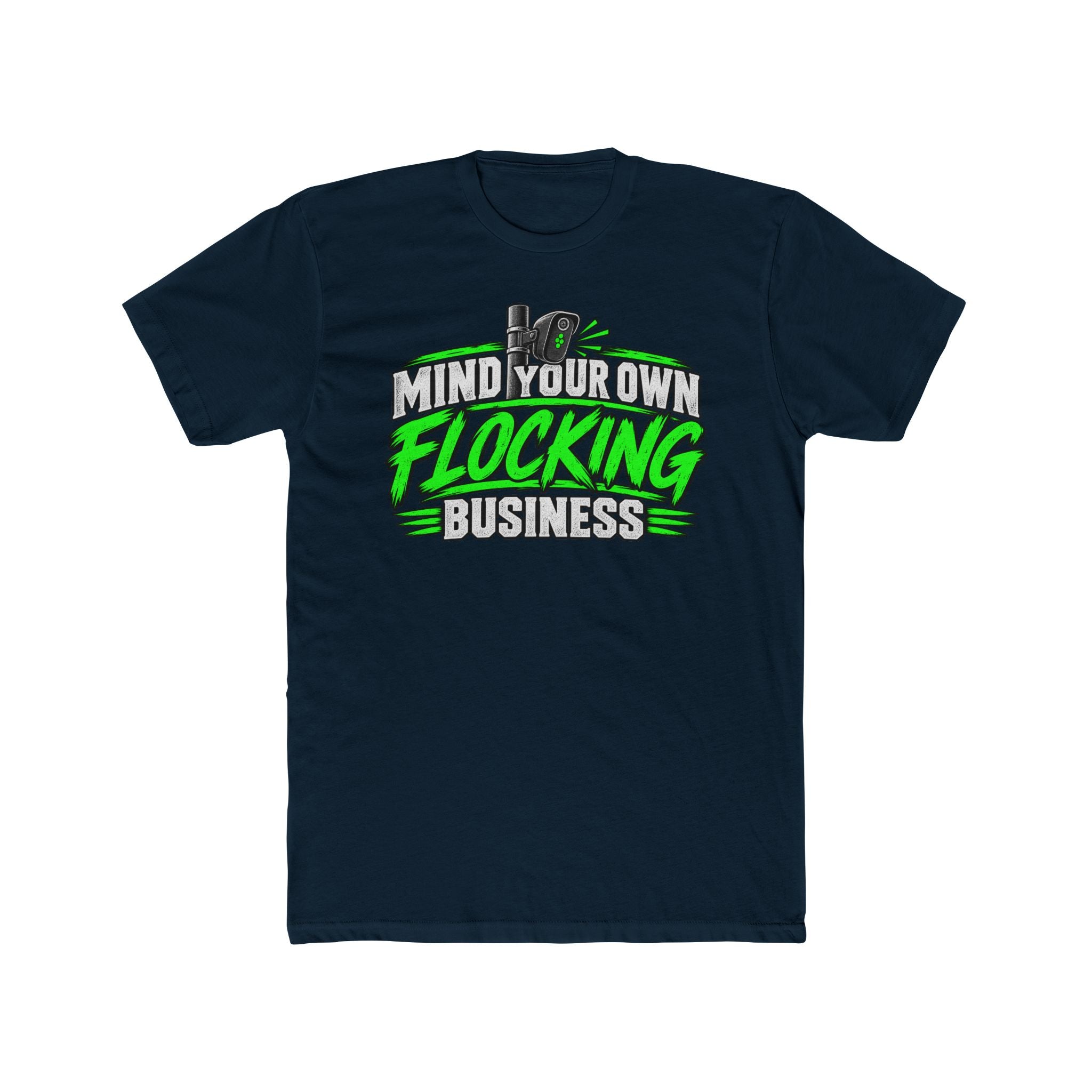 Mind Your Own Flocking Business T-Shirt