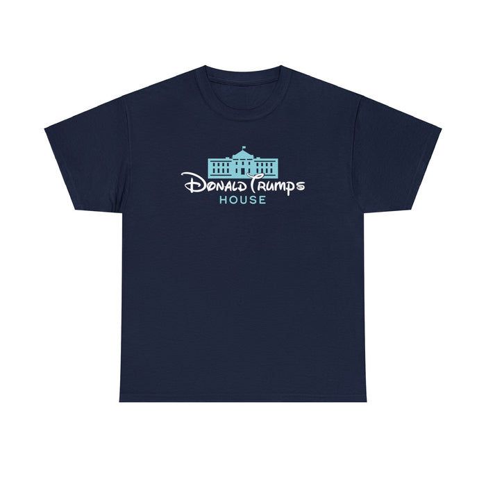 Donald Trump's House Unisex T-Shirt