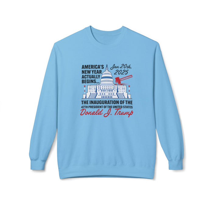 America's New Year Actually Begins January 20, 2025 Trump Softstyle Sweatshirt