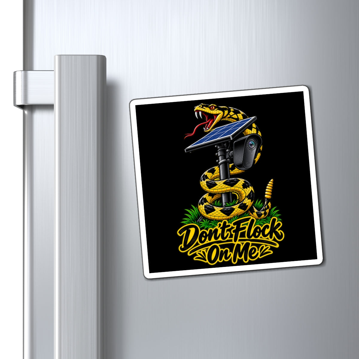 Don't Flock On Me Gadsden Live Snake Magnet (3 Sizes)