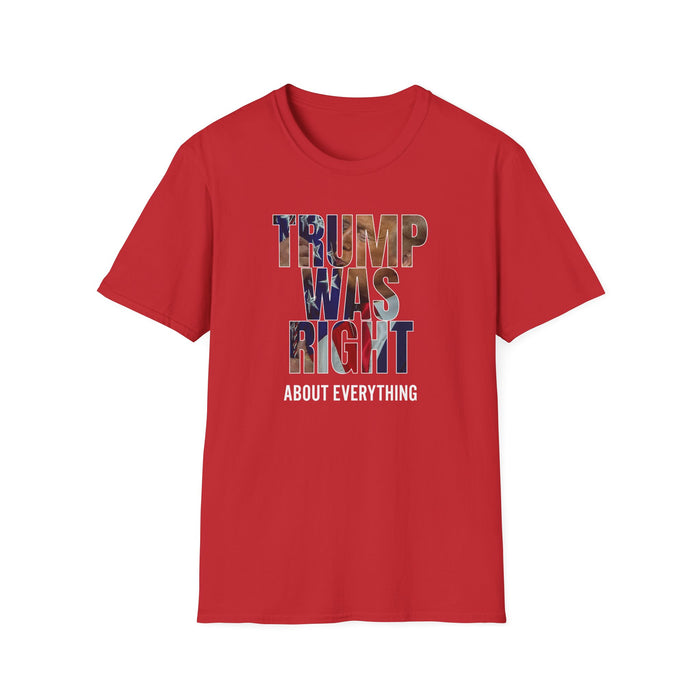 Trump Was Right About Everything Silhouette T-Shirt