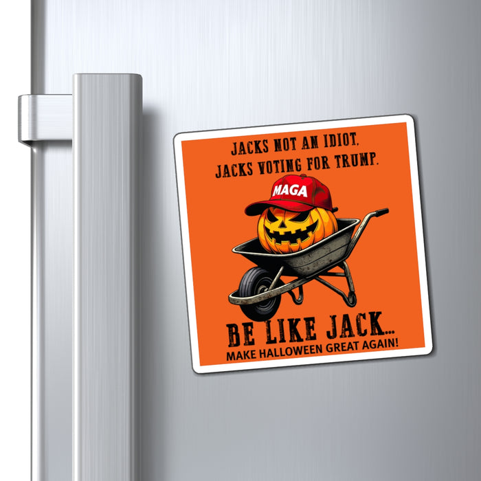 Jacks Not an Idiot. Jacks Voting for Trump Magnet (3 Sizes)