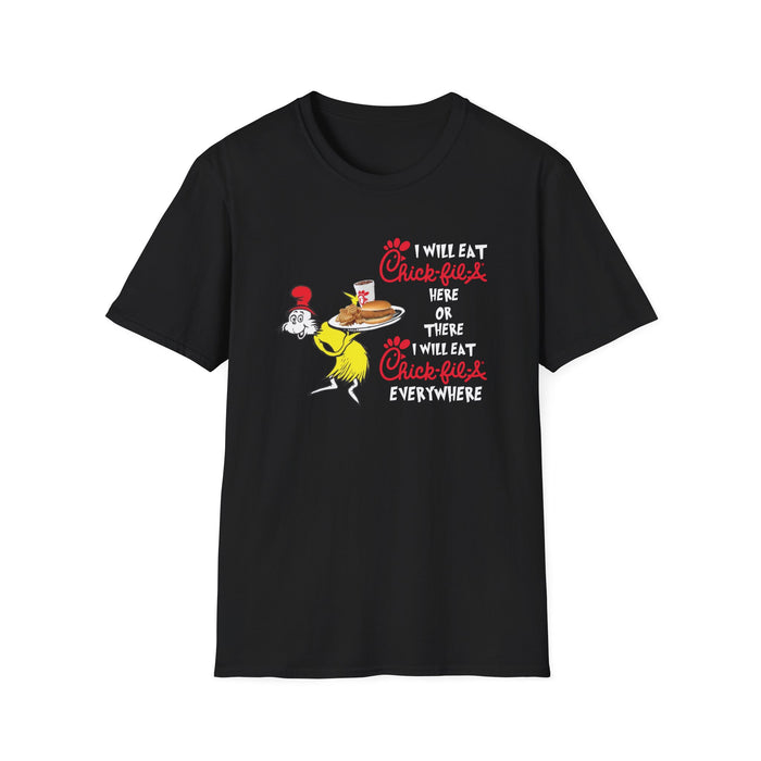 I Will Eat Chick-Fil-A Here Or There Unisex T-Shirt