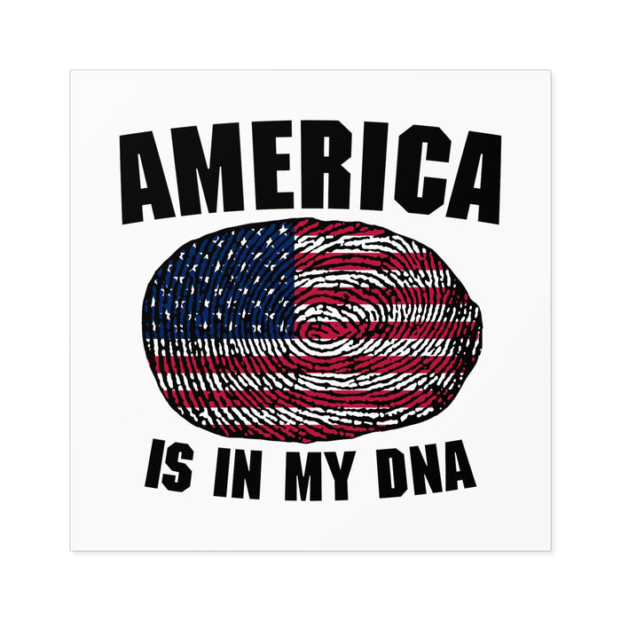 America Is In My DNA Sticker (Indoor\Outdoor)