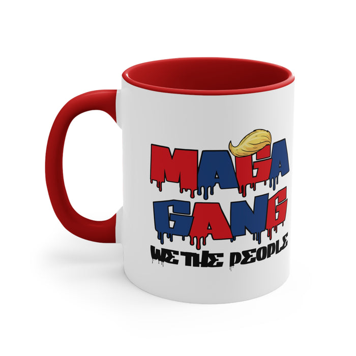 MAGA GANG Mug (2 sizes, 2 colors)