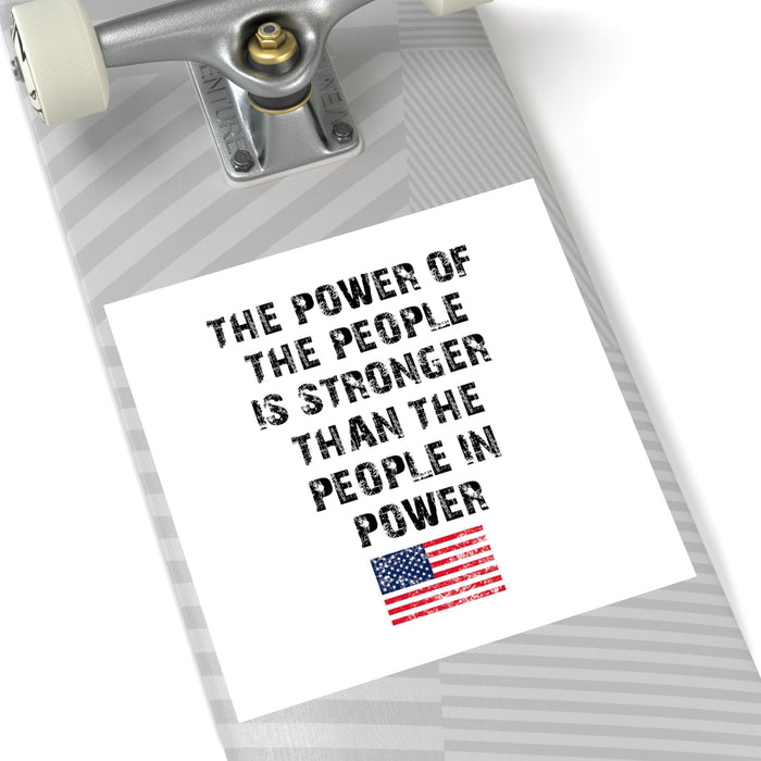 Power of the People Sticker (Indoor\Outdoor)
