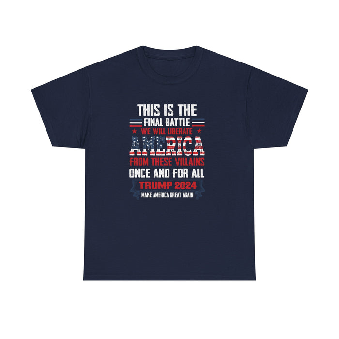 Trump "This is the Final Battle" T-Shirt