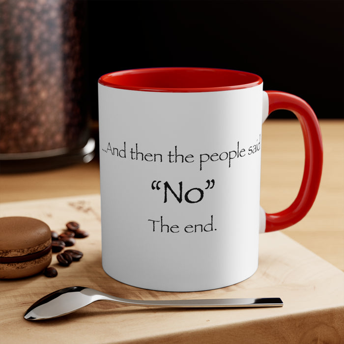 "NO" Mug (2 sizes, 3 colors)
