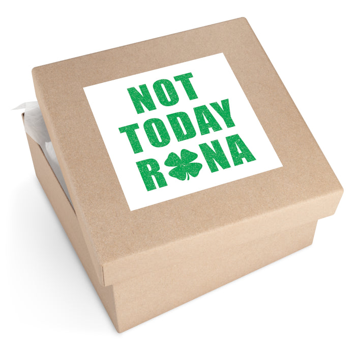 Not Today Rona Sticker (Indoor\Outdoor)