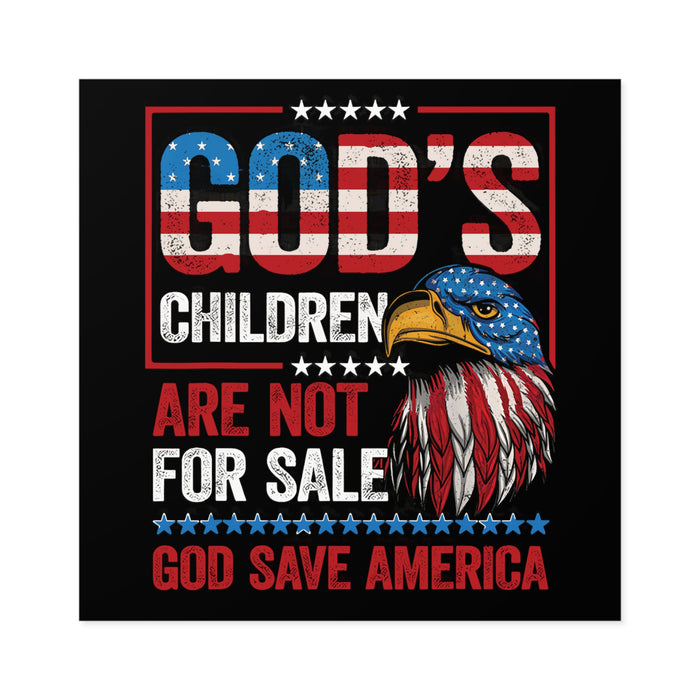 God's Children Are Not For Sale Bumper Sticker (3 Sizes)