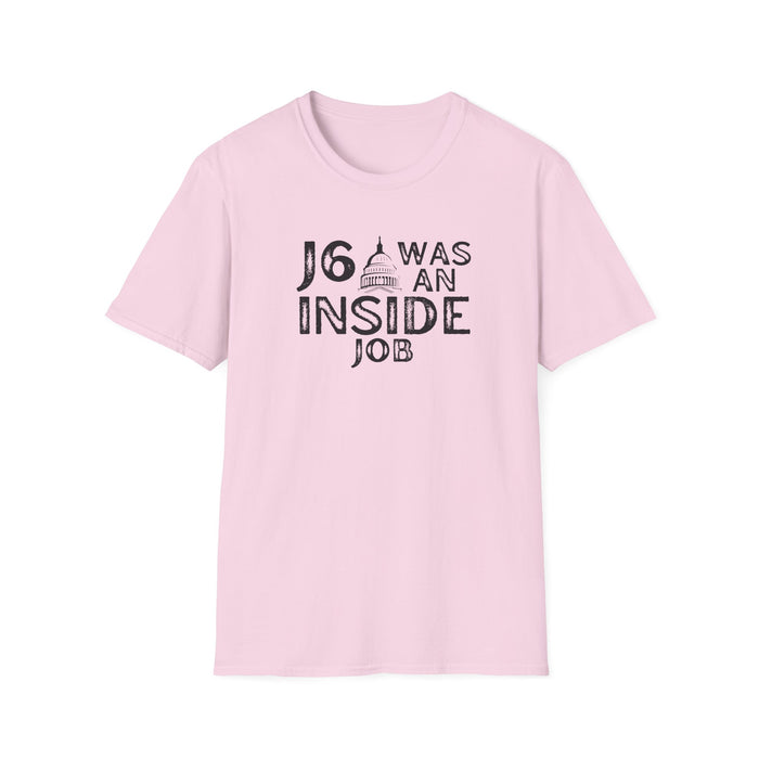 J6 Was An Inside Job T-Shirt