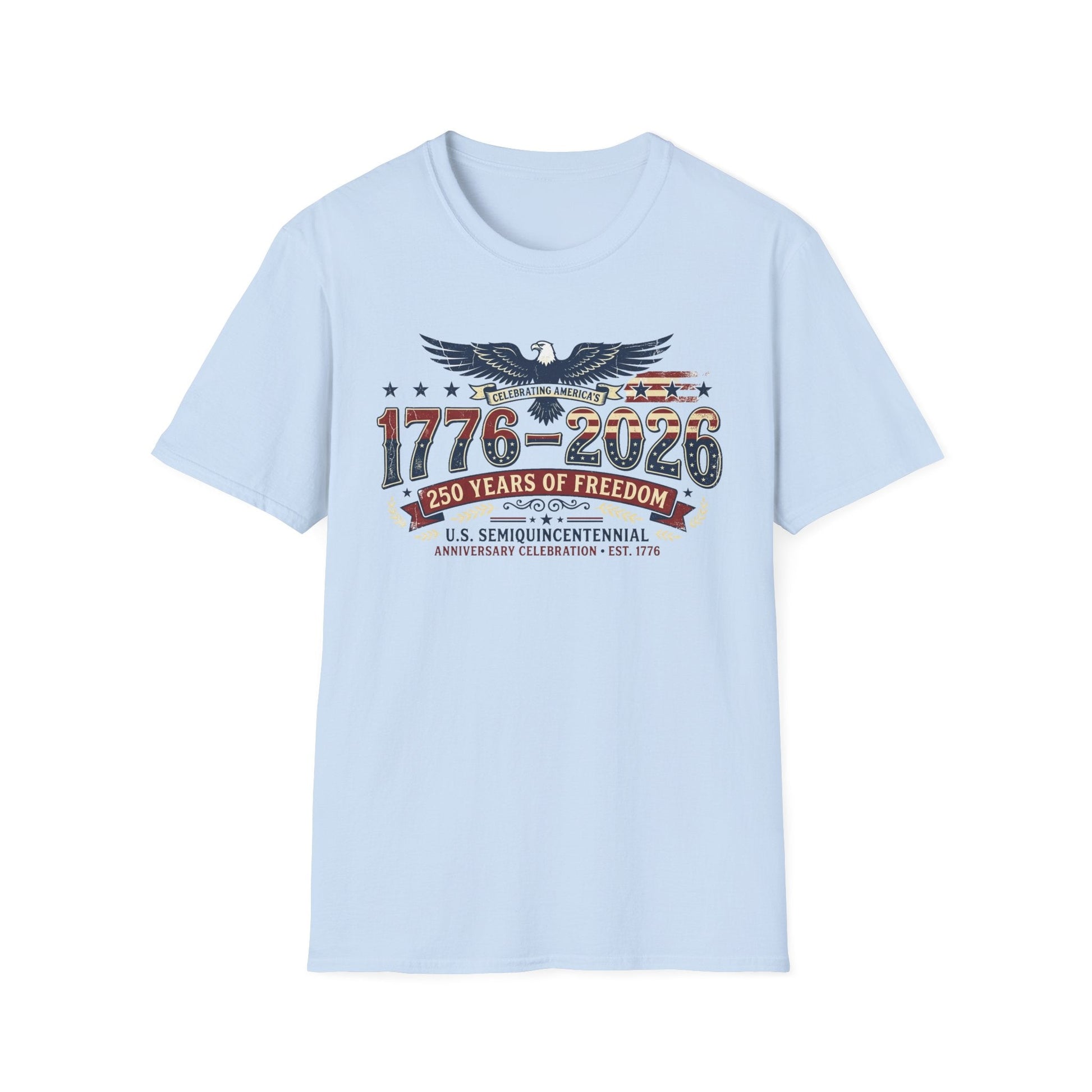 1776–2026 Semiquincentennial T-Shirt | 250 Years of American Freedom - PatriotDepot.com
