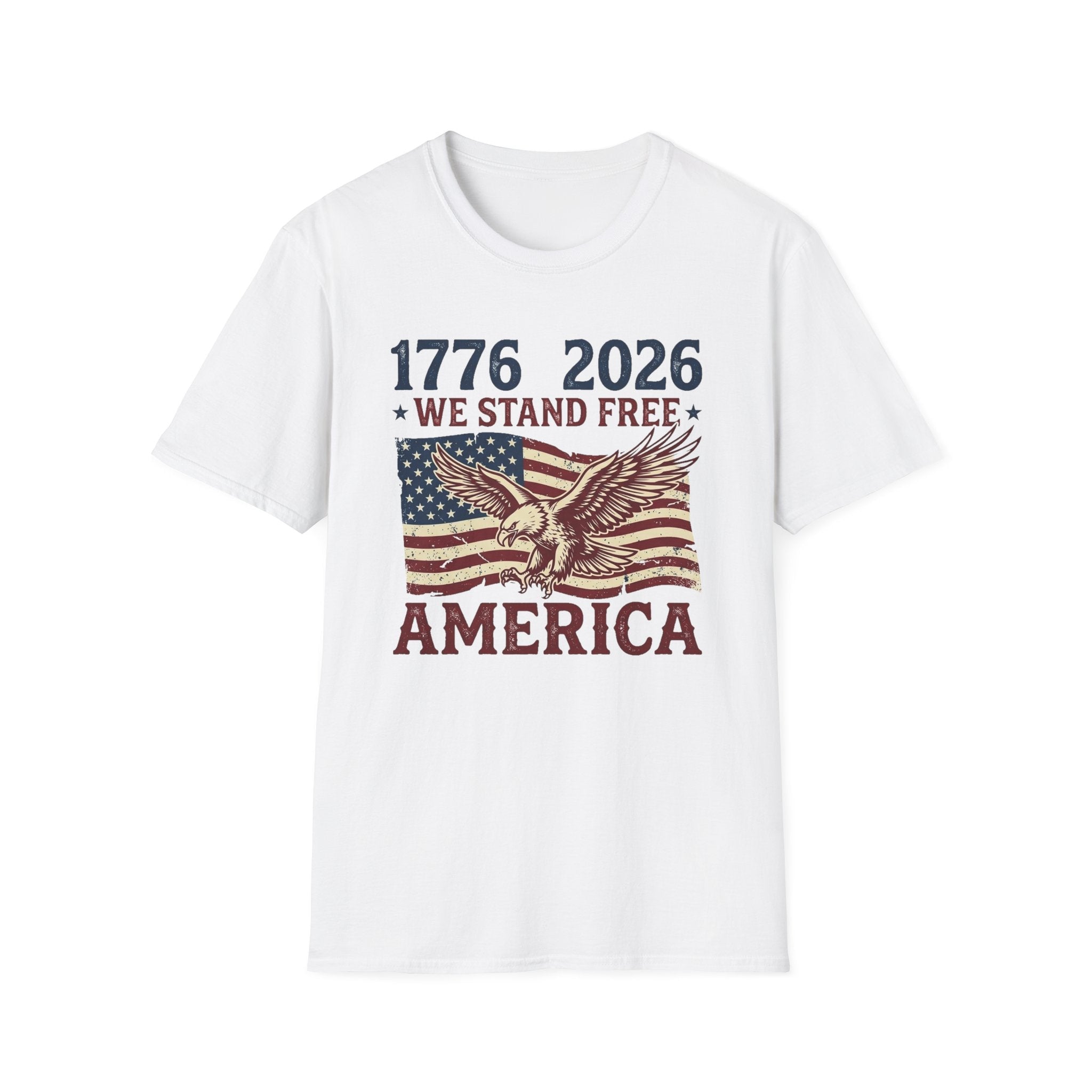1776–2026 We Stand Free Patriotic Eagle & Flag T-Shirt | America's 250th Anniversary - PatriotDepot.com